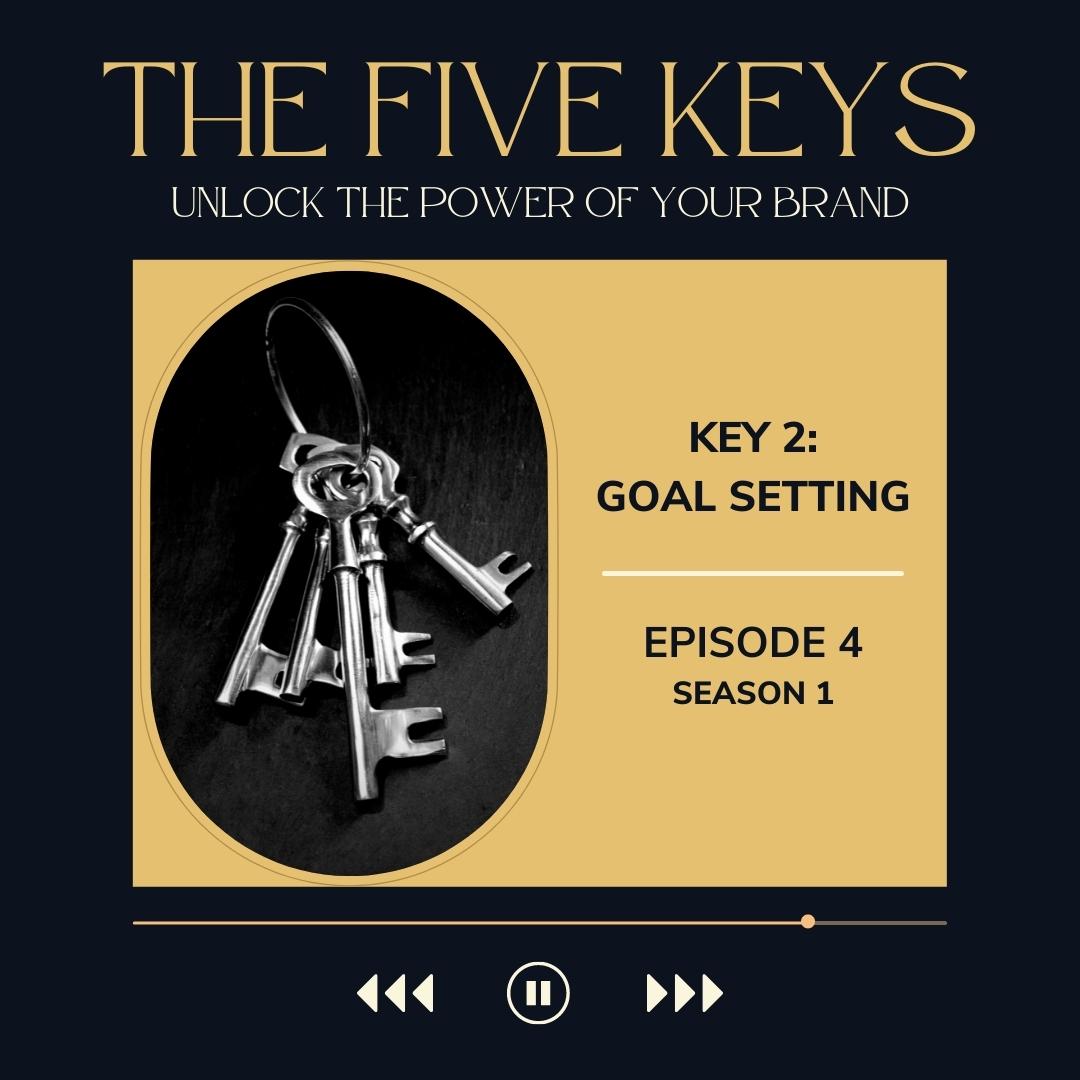 The Five Keys Podcast - Episode 4